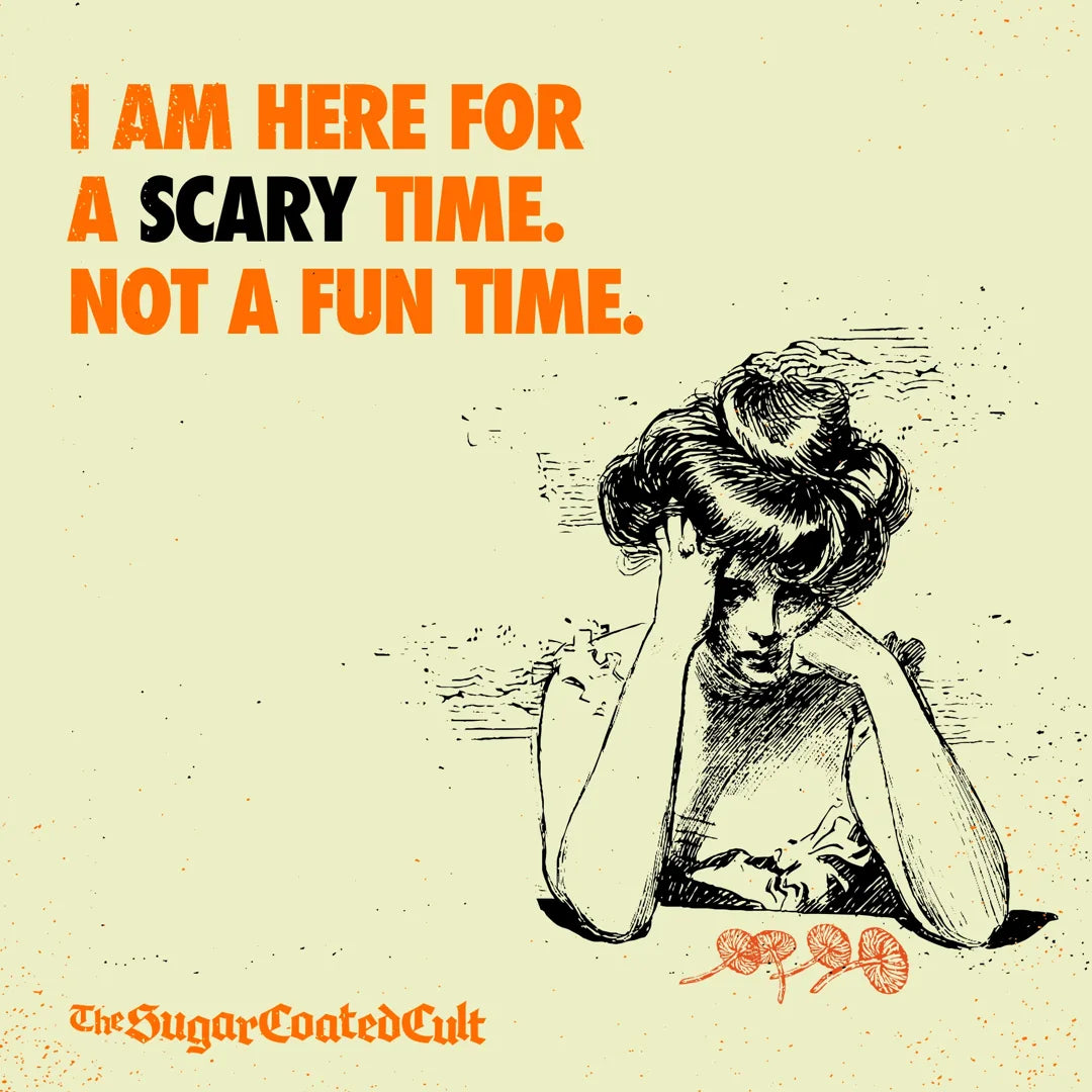 Post: I am here for a scary time. Not a fun time. An engraving of a woman holding her head.
